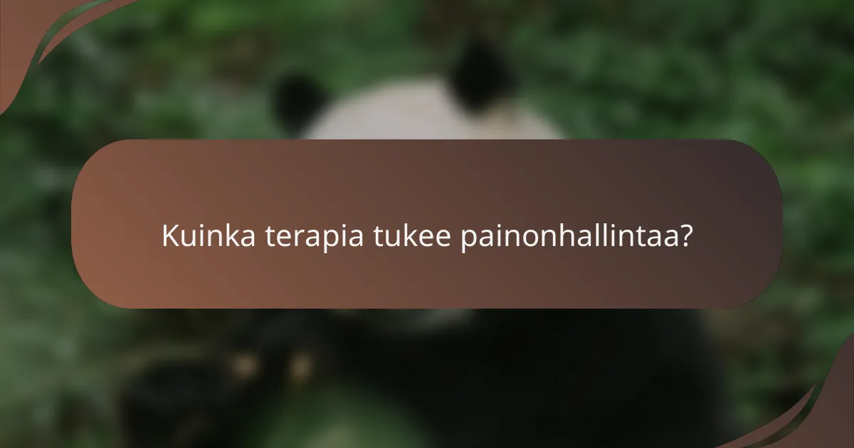 Kuinka terapia tukee painonhallintaa?